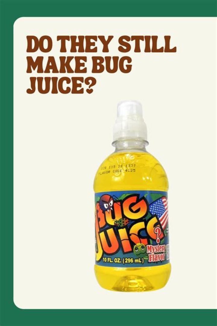 Do they still make bug juice?