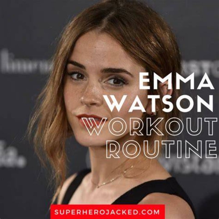 Emma Watson Workout Routine